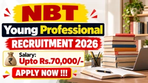 NBT Young Professional Recruitment 2026 - Apply Online NBT Young Professional Recruitment 2026 - Apply Online