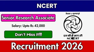 NCERT Senior Research Associate Recruitment 2026 - Walkin NCERT Senior Research Associate Recruitment 2026 - Walkin