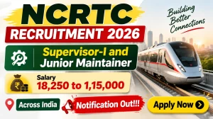 NCRTC Recruitment 2026 - Apply Online for 90 Supervisor-I and Junior Maintainer Posts NCRTC Recruitment 2026 - Apply Online for 90 Supervisor-I and Junior Maintainer Posts