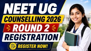 NEET UG Counselling 2026 Round 2 Registration Out - Direct Link to Check Registration Process at mcc.nic.in