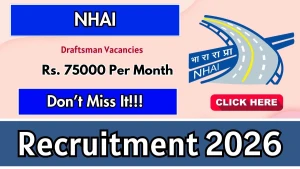NHAI Draftsman Recruitment 2026 - Apply Online NHAI Draftsman Recruitment 2026 - Apply Online