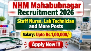 NHM Mahabubnagar Recruitment 2026 - Apply Offline for 38 Staff Nurse, Lab Technician and More Posts NHM Mahabubnagar Recruitment 2026 - Apply Offline for 38 Staff Nurse, Lab Technician and More Posts
