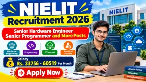 NIELIT Recruitment 2026 - Apply Online for Senior Hardware Engineer, Senior Programmer and More Posts NIELIT Recruitment 2026 - Apply Online for Senior Hardware Engineer, Senior Programmer and More Posts