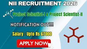 NII Project Scientist Recruitment 2026 - Apply Online