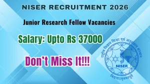 NISER Junior Research Fellow Recruitment 2026 - Apply Online