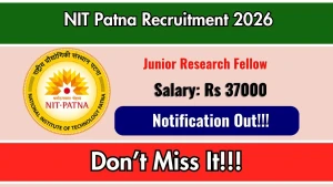 NIT Patna Junior Research Fellow Recruitment 2026 - Apply Online