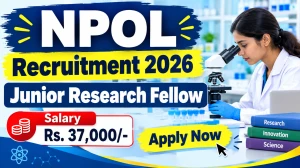 NPOL Junior Research Fellow Recruitment 2026 - Apply Offline