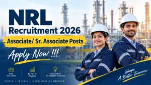 NRL Recruitment 2026 - Apply Online for Associate/ Sr. Associate Posts NRL Recruitment 2026 - Apply Online for Associate/ Sr. Associate Posts