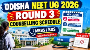 Odisha NEET UG Round 3 Counselling 2026 Schedule Out - Direct Link to Check Online at ojee.nic.in Odisha NEET UG Round 3 Counselling 2026 Schedule Out - Direct Link to Check Online at ojee.nic.in