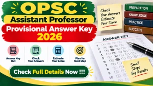 OPSC Assistant Professor Provisional Answer Key 2026 - Download Mechanical & Chemical Engineering PDF at opsc.gov.in OPSC Assistant Professor Provisional Answer Key 2026 - Download Mechanical & Chemical Engineering PDF at opsc.gov.in