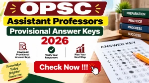 OPSC Assistant Professor Provisional Answer Key 2026 - Download PDF & Raise Objection at opsc.gov.in OPSC Assistant Professor Provisional Answer Key 2026 - Download PDF & Raise Objection at opsc.gov.in