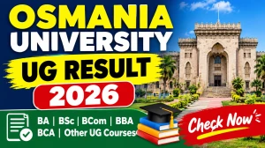 Osmania University UG Results 2026 Out - Check Result Online @ osmania.ac.in