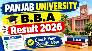 Panjab University B.B.A Result 2026 Out - Check FYUG 4th Sem Result Online at results.puexam.in Panjab University B.B.A Result 2026 Out - Check FYUG 4th Sem Result Online at results.puexam.in