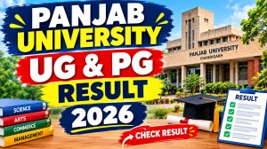 Panjab University Result 2026 Out - Direct Link to Check UG & PG Result Online at results.puexam.in