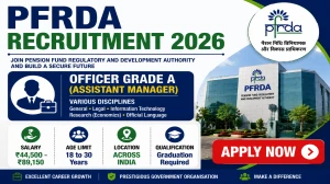 PFRDA Recruitment 2026 - 30 Officer Grade A (Assistant Manager) Vacancies, Apply Online