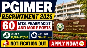 PGIMER Recruitment 2026 Notification Out - Apply Online for 60 MTS, Pharmacist and More Posts PGIMER Recruitment 2026 Notification Out - Apply Online for 60 MTS, Pharmacist and More Posts
