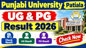 Punjabi University Patiala Result 2026 Out - Check UG & PG Semester Results Online @ punjabiuniversity.ac.in Punjabi University Patiala Result 2026 Out - Check UG & PG Semester Results Online @ punjabiuniversity.ac.in