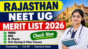 Rajasthan NEET UG Merit List 2026 - Check Round 2 Provisional List Online @ medicaleducation.rajasthan.gov.in Rajasthan NEET UG Merit List 2026 - Check Round 2 Provisional List Online @ medicaleducation.rajasthan.gov.in