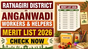 Ratnagiri District Anganwadi Workers and Helpers Merit List 2026 (Out) - Check Provisional List Ratnagiri District Anganwadi Workers and Helpers Merit List 2026 (Out) - Check Provisional List