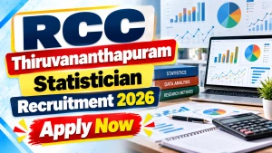 RCC Thiruvananthapuram Statistician Recruitment 2026 - Apply Offline RCC Thiruvananthapuram Statistician Recruitment 2026 - Apply Offline