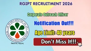 RGIPT Corporate Outreach Officer Recruitment 2026 - Apply Online