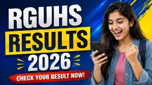 RGUHS UG Result 2026 Out - Check MBBS, BHMS, B.Pharm, B.Sc Result Online at rguhs.karnataka.gov.in