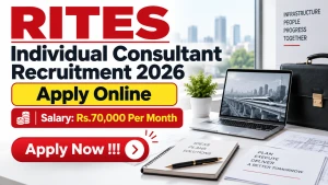 RITES Individual Consultant Recruitment 2026 - Apply Online RITES Individual Consultant Recruitment 2026 - Apply Online
