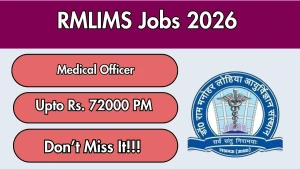RMLIMS Medical Officer Recruitment 2026 - Apply Offline RMLIMS Medical Officer Recruitment 2026 - Apply Offline