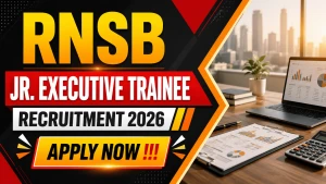 RNSB Jr. Executive Trainee Recruitment 2026 - Apply Online RNSB Jr. Executive Trainee Recruitment 2026 - Apply Online