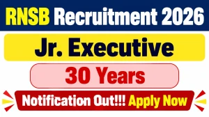 RNSB Jr. Executive Recruitment 2026 - Apply Online RNSB Jr. Executive Recruitment 2026 - Apply Online