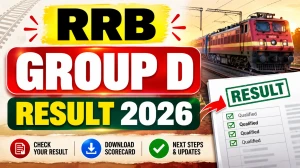 RRB Group D Result 2026 (CEN 09/2025) - Expected Date, Scorecard, Merit List and Cut Off