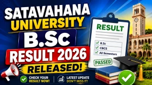 Satavahana University B.Sc Result 2026 Out - Direct Link to Check 8th Sem Result Online @ satavahana.ac.in Satavahana University B.Sc Result 2026 Out - Direct Link to Check 8th Sem Result Online @ satavahana.ac.in