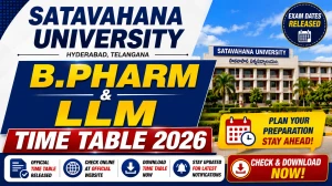 Satavahana University Time Table 2026 Out - Download B.Pharm & LLM Exam Schedule @ satavahana.ac.in Satavahana University Time Table 2026 Out - Download B.Pharm & LLM Exam Schedule @ satavahana.ac.in
