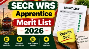 SECR WRS Raipur Apprentice Merit List 2026 Out - Check Selection List PDF at secr.indianrailways.gov.in SECR WRS Raipur Apprentice Merit List 2026 Out - Check Selection List PDF at secr.indianrailways.gov.in