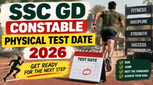SSC GD Physical Test Date 2026 - Check PET/PST Schedule SSC GD Physical Test Date 2026 - Check PET/PST Schedule