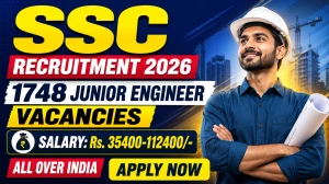 SSC JE Recruitment 2026 Notification Out - Apply Online for 1,748 Junior Engineer Posts SSC JE Recruitment 2026 Notification Out - Apply Online for 1,748 Junior Engineer Posts
