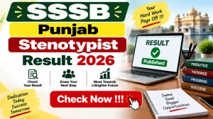 PSSSB Stenotypist Result 2026 - Check Steno Skill Test Result PDF at sssb.punjab.gov.in. PSSSB Stenotypist Result 2026 - Check Steno Skill Test Result PDF at sssb.punjab.gov.in.