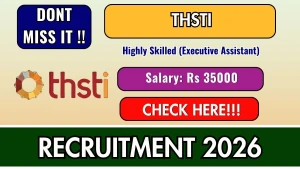 THSTI Highly Skilled Recruitment 2026 - Walkin