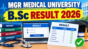 Dr. M.G.R. Medical University B.Sc Result 2026 Out - Check Nursing 1st Semester Result at cms2results.tnmgrmuexam.ac.in
