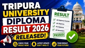 Tripura University Diploma Engineering Result 2026 Out - Download Result PDF Online @ tripurauniv.ac.in Tripura University Diploma Engineering Result 2026 Out - Download Result PDF Online @ tripurauniv.ac.in