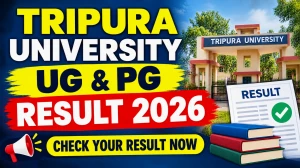 Tripura University Result 2026 Out - Direct Link to Check UG & PG Result Online @ tripurauniv.ac.in Tripura University Result 2026 Out - Direct Link to Check UG & PG Result Online @ tripurauniv.ac.in