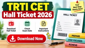 TRTI CET Hall Ticket 2026 Out - Download Admit Card at trti.maharashtra.gov.in TRTI CET Hall Ticket 2026 Out - Download Admit Card at trti.maharashtra.gov.in