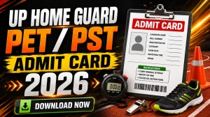 UP Home Guard PET/PST Admit Card 2026 Out - Download Hall Ticket at uppbpb.gov.in