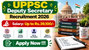 UPPSC Deputy Secretary Recruitment 2026 - Apply Online