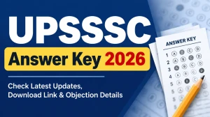 UPSSSC Answer Key 2026 - Download Assistant Boring Technician and Teacher Cadre Response Sheet at upsssc.gov.in