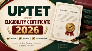 UPTET Eligibility Certificate 2026 - Download Your Certificate from DigiLocker Now UPTET Eligibility Certificate 2026 - Download Your Certificate from DigiLocker Now
