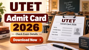 UTET Admit Card 2026 Out - Download Hall Ticket at ubse.uk.gov.in UTET Admit Card 2026 Out - Download Hall Ticket at ubse.uk.gov.in