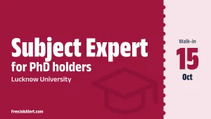 Lucknow University Subject Expert Recruitment 2026 – Walkin
