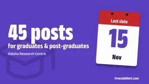 Odisha Research Centre Recruitment 2026 – Apply Online for 45 Senior & Junior Research Internship Programme Posts