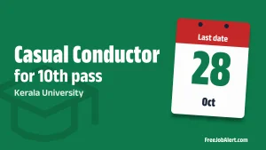 Kerala University Casual Conductor Recruitment 2026 – Apply Online